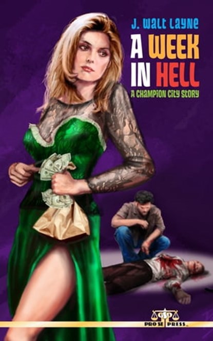 A Week In Hell, J. Walt Layne - Ebook - 9781310681905