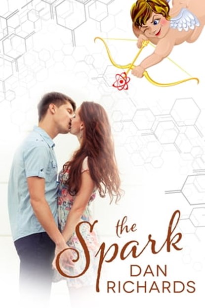The Spark, Dan Richards - Ebook - 9781310702556