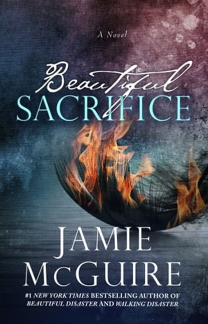 Beautiful Sacrifice: A Novel, Jamie McGuire - Ebook - 9781310704321