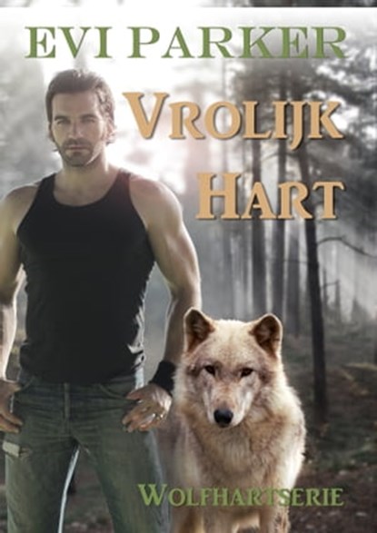 Vrolijk Hart, Evi Parker - Ebook - 9781310712883
