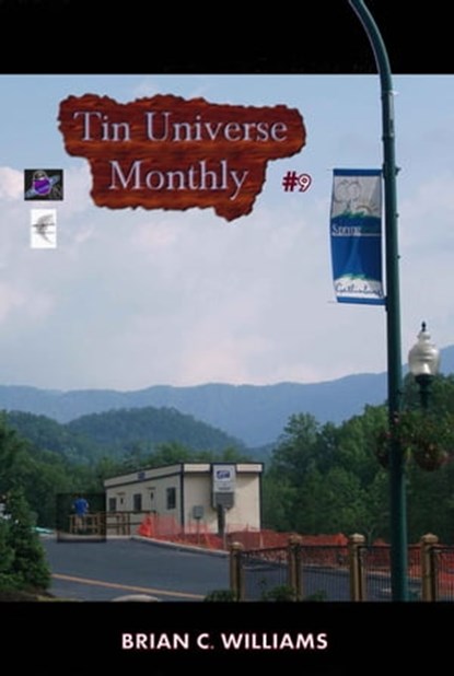 Tin Universe Monthly #9, Brian C. Williams - Ebook - 9781310729188