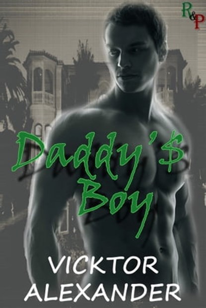 Daddy's Boy, Vicktor Alexander - Ebook - 9781310732690