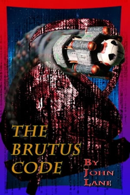 The Brutus Code, John Lane - Ebook - 9781310735196