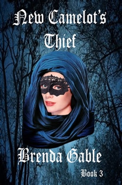 New Camelot's Thief, Brenda Gable - Ebook - 9781310751615