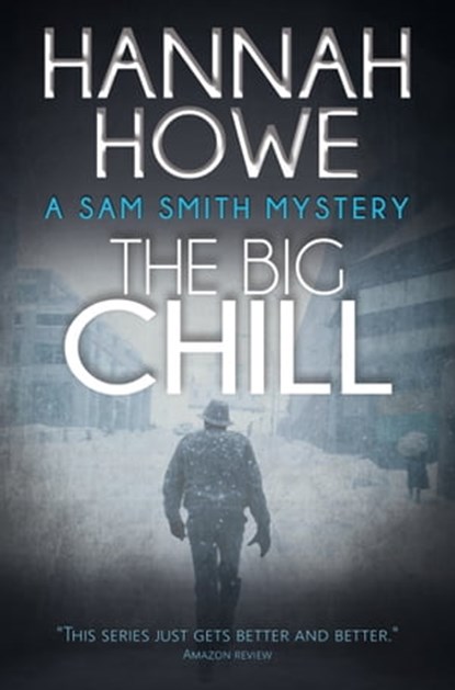 The Big Chill, Hannah Howe - Ebook - 9781310755446