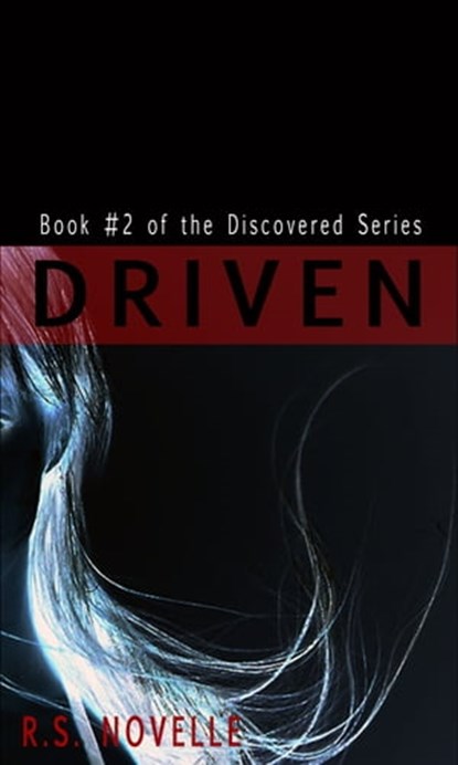 Driven, R.S. Novelle - Ebook - 9781310755828