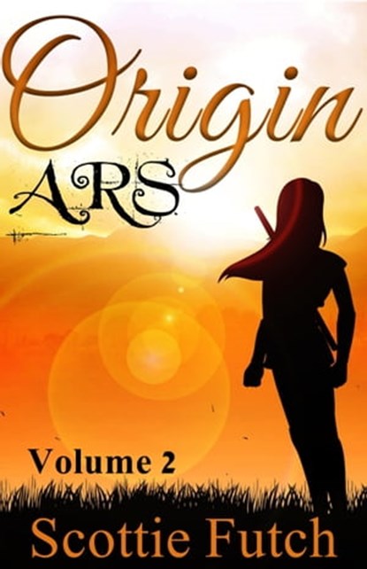 Origin ARS, Scottie Futch - Ebook - 9781310773716