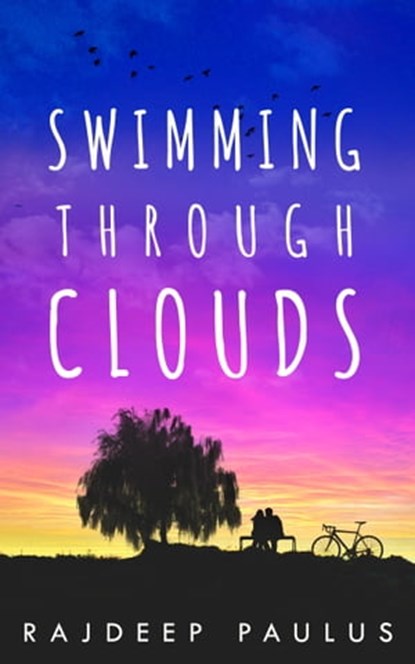 Swimming Through Clouds (Book One), Rajdeep Paulus - Ebook - 9781310785160