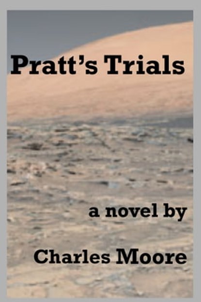 Pratt's Trials, Charles Moore - Ebook - 9781310785399