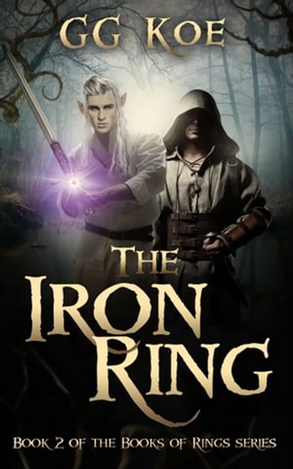 The Iron Ring, GG Koe - Ebook - 9781310790850