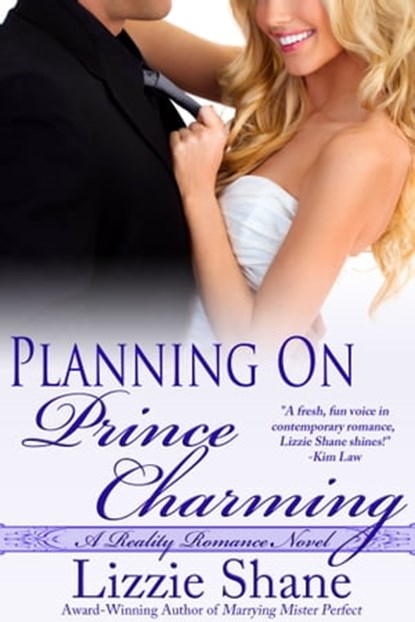 Planning on Prince Charming, Lizzie Shane - Ebook - 9781310820854