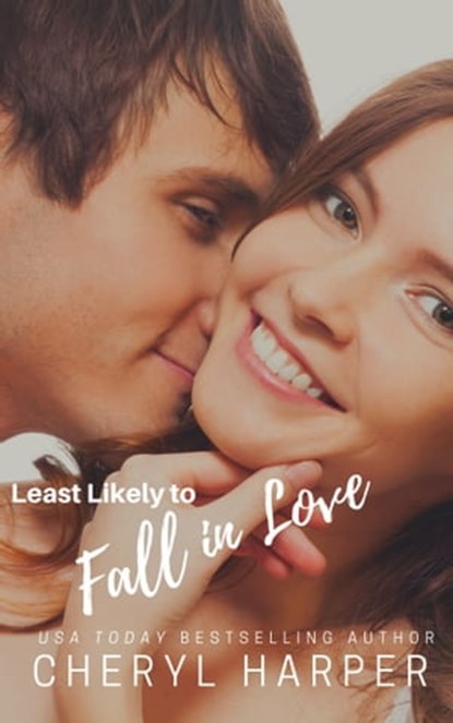 Least Likely to Fall in Love, Cheryl Harper - Ebook - 9781310824661