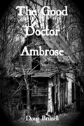 The Good Doctor Ambrose