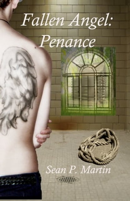 Fallen Angel: Penance, Sean P. Martin - Ebook - 9781310869013