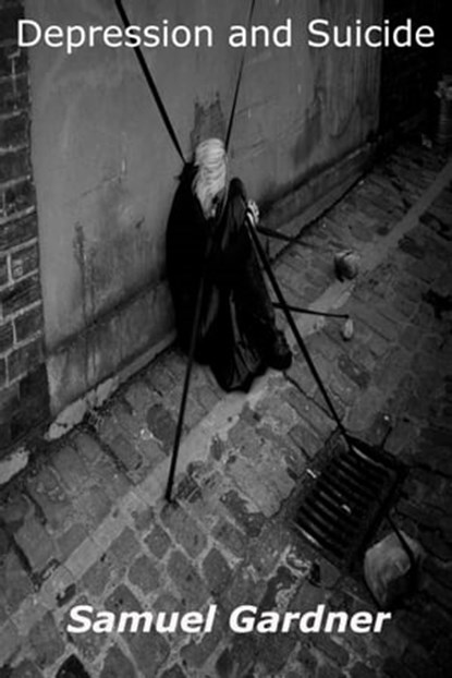 Depression and Suicide, John C. Gardner - Ebook - 9781310880780