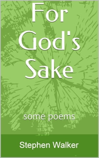 For God's Sake, Stephen Walker - Ebook - 9781310883538