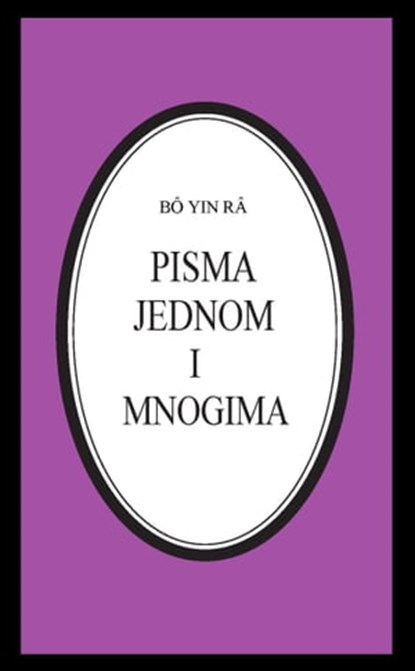 Pisma jednom i mnogima, Bô Yin Râ - Ebook - 9781310884825