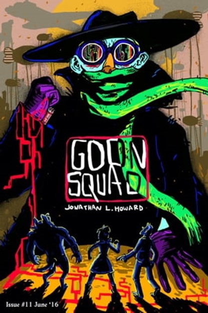 Goon Squad #11, Jonathan L. Howard - Ebook - 9781310886904