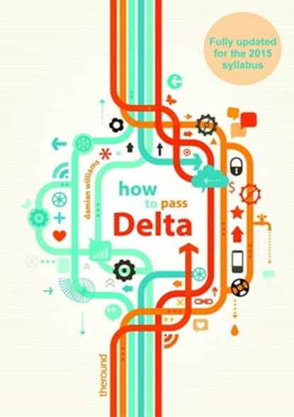 How to Pass Delta, Damian Williams - Ebook - 9781310893100