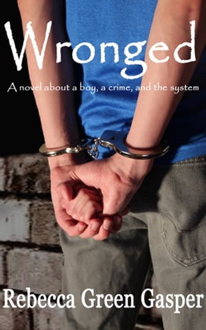 Wronged, Rebecca Green Gasper - Ebook - 9781310896453