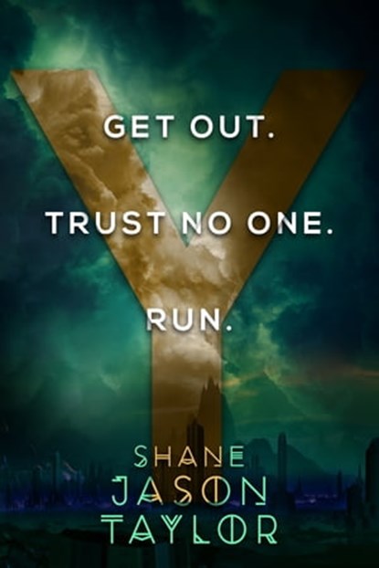 Y, Shane Jason Taylor - Ebook - 9781310903113