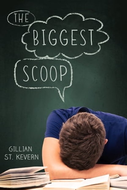 The Biggest Scoop, Gillian St. Kevern - Ebook - 9781310907722