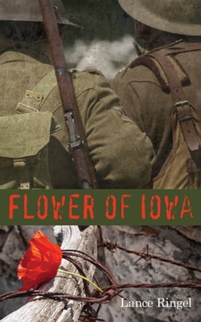 Flower of Iowa, Lance Ringel - Ebook - 9781310940606