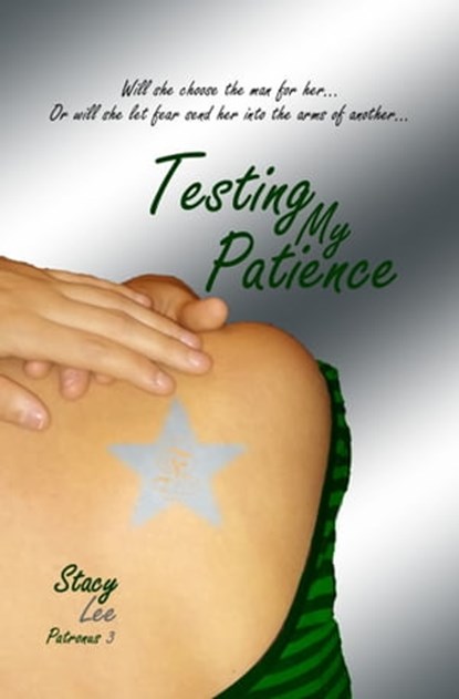 Testing My Patience, Stacy Lee - Ebook - 9781310948589
