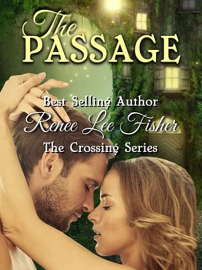 The Passage, Renee Lee Fisher - Ebook - 9781310952913