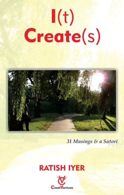 I(t) Create(s), Ratish Iyer - Ebook - 9781310953958