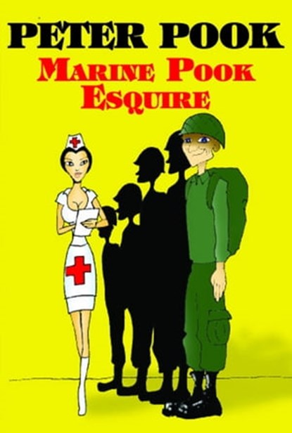 Marine Pook Esquire, Peter Pook - Ebook - 9781310955990