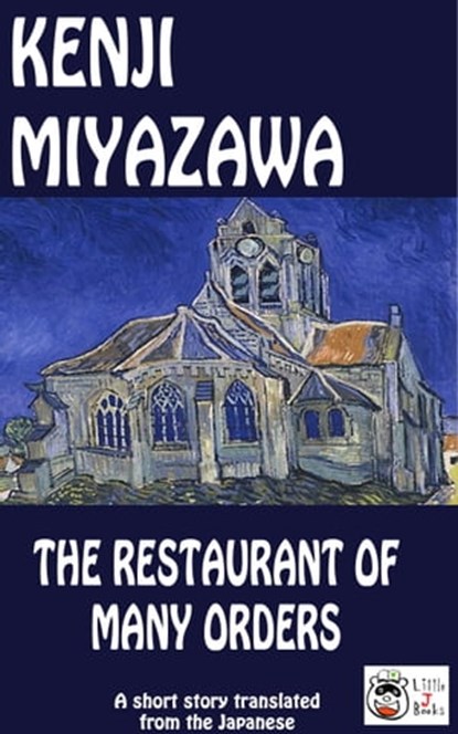The Restaurant of Many Orders, Kenji Miyazawa - Ebook - 9781310962042