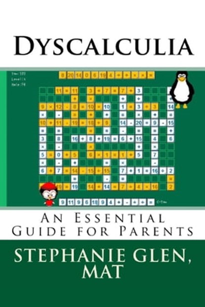 Dyscalculia: An Essential Guide for Parents, Stephanie Glen - Ebook - 9781310989858