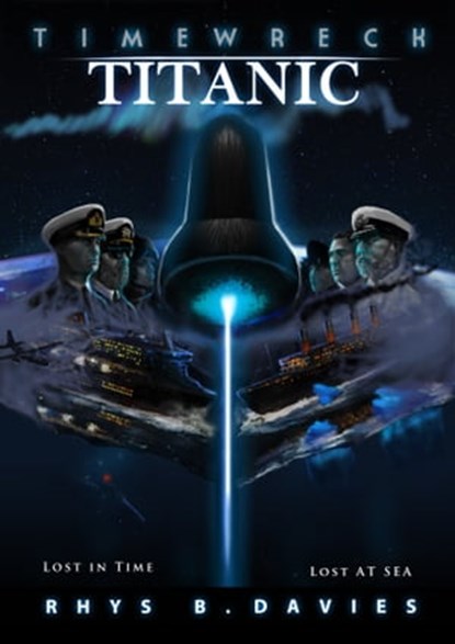 Timewreck Titanic, Rhys B. Davies - Ebook - 9781310993824