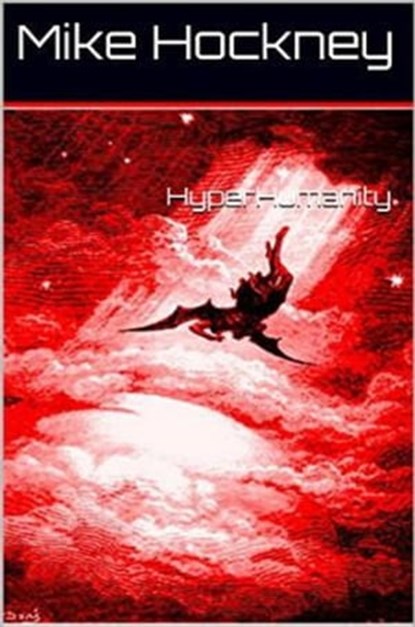 HyperHumanity, Mike - Ebook - 9781310995743