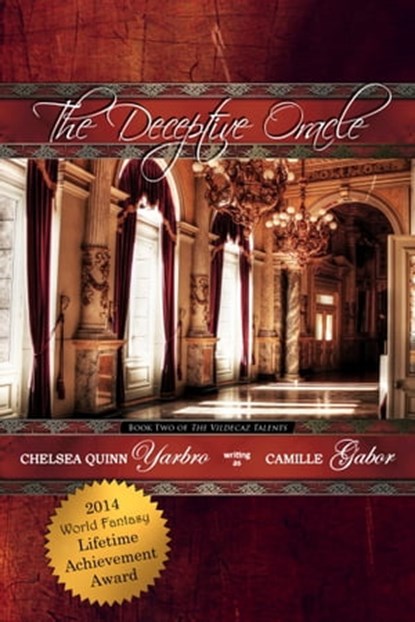 Deceptive Oracle, Chelsea Quinn Yarbro - Ebook - 9781311033062