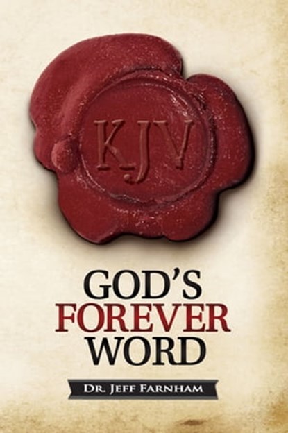 God's Forever Word, Jeff Farnham - Ebook - 9781311037794