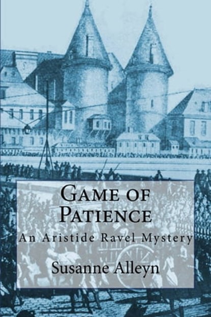 Game of Patience, Susanne Alleyn - Ebook - 9781311086525