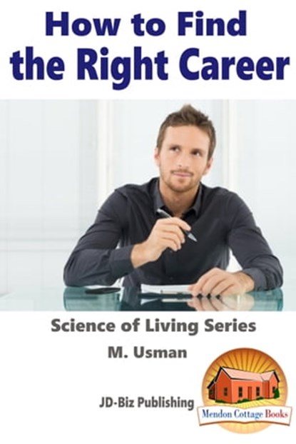 How To Find The Right Career, M. Usman - Ebook - 9781311100207
