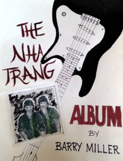 The Nha Trang Album, Barry Miller - Ebook - 9781311125545