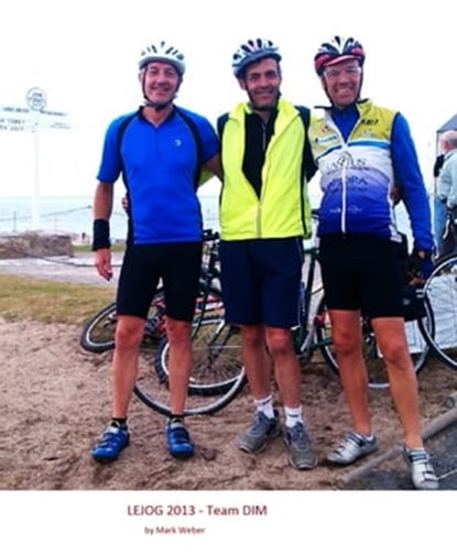 LeJog 2013 - Team DIM, Mark Weber - Ebook - 9781311142061