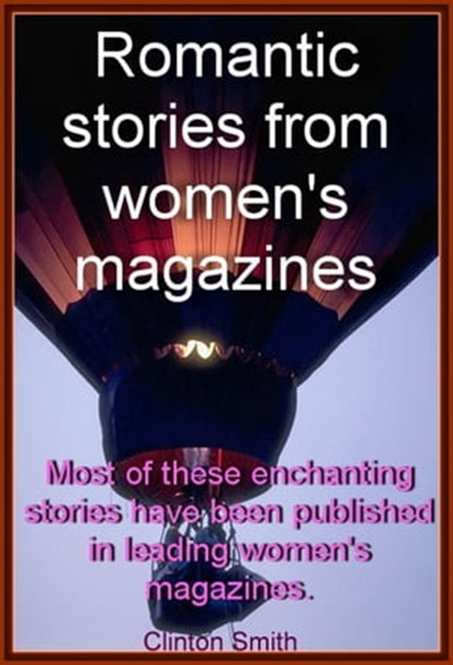 Romantic Stories from Women's Magazines, Clinton Smith - Ebook - 9781311154743