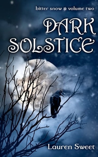 Dark Solstice, Lauren Sweet - Ebook - 9781311161062