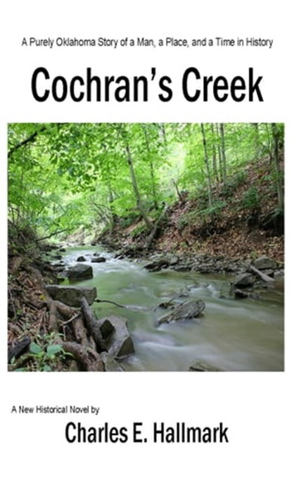 Cochran's Creek, Charles Hallmark - Ebook - 9781311177872