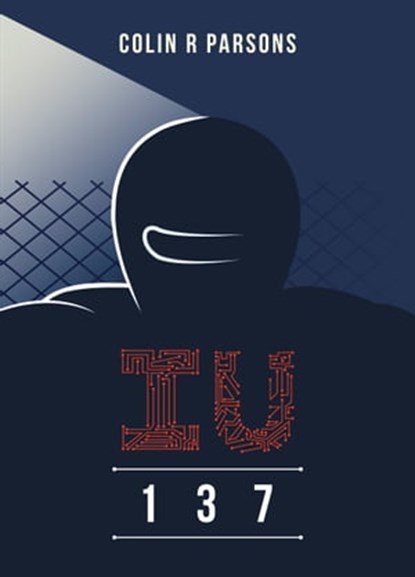 iU-137, Colin R Parsons - Ebook - 9781311207470
