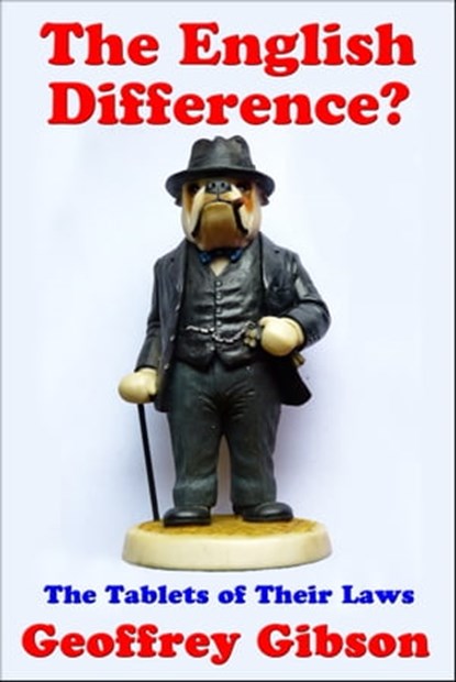 The English Difference?, Geoffrey Gibson - Ebook - 9781311210418