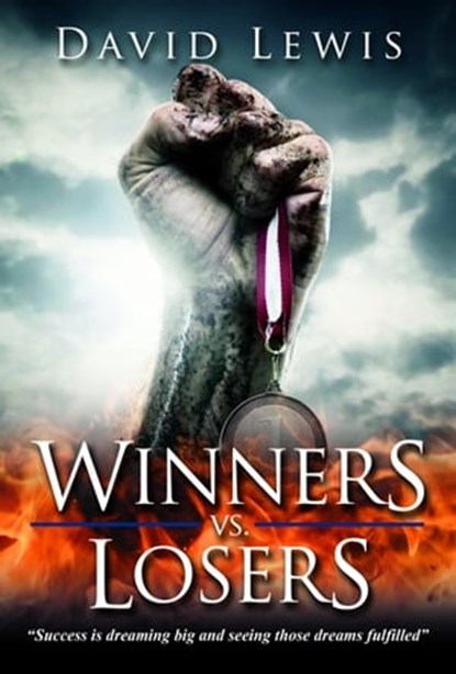 Winners Versus Losers, David Lewis - Ebook - 9781311255082