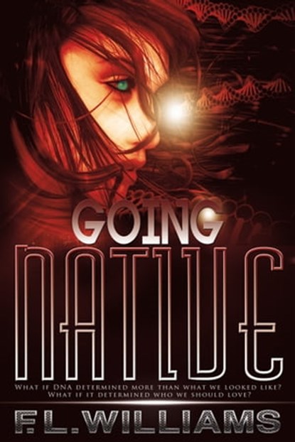 Going Native, F. L. Williams - Ebook - 9781311262103
