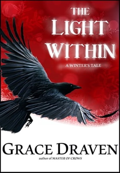 The Light Within, Grace Draven - Ebook - 9781311266026