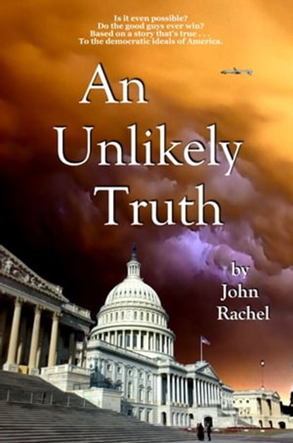 An Unlikely Truth, John Rachel - Ebook - 9781311270221